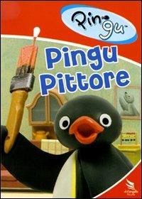 Pingu. Pingu pittore di Otmar Gutmann,Marianne Noser - DVD