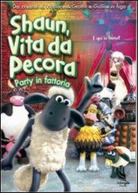 Shaun. Vita da pecora. Vol. 9. Party in fattoria (DVD) - DVD