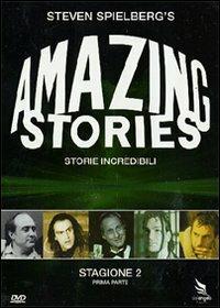 Amazing Stories. Storie incredibili. Stagione 2. Vol. 1 (3 DVD) di Lesli Linka Glatter,Phil Joanou,Steven Spielberg,Paul Bartel,Thomas Carter,Joe Dante,Joan Darling,Todd Holland,Norman Reynolds - DVD