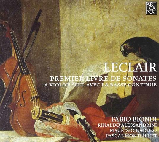 I Libro di sonate per violino e basso continuo - CD Audio di Fabio Biondi,Jean-Marie Leclair,Rinaldo Alessandrini