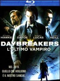 Daybreakers. L'ultimo vampiro di Michael Spierig,Peter Spierig - Blu-ray