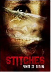 Stitches. Punti di sutura di Benjamin Carr - DVD