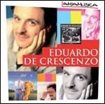 Eduardo De Crescenzo - CD Audio di Eduardo De Crescenzo