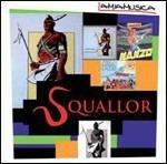 Squallor - CD Audio di Squallor