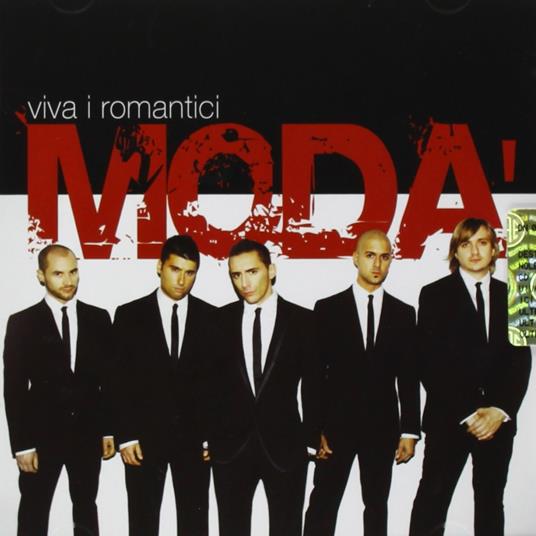 Viva i romantici - CD Audio di Modà