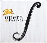 Opera seconda - CD Audio di Pooh