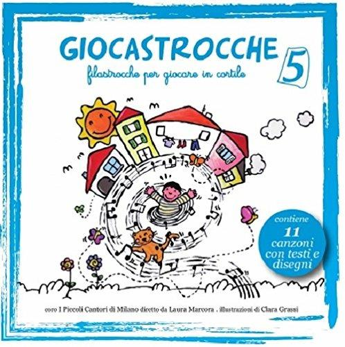 Giocastrocche vol.5 - CD Audio di Coro Piccoli Cantori di Milano
