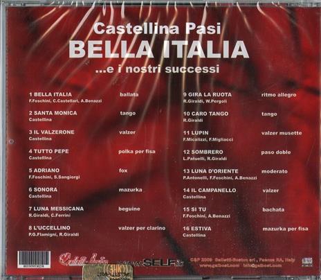 Bella Italia... E i nostri successi - CD Audio di Castellina-Pasi - 2
