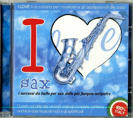 I Love... Sax - CD Audio