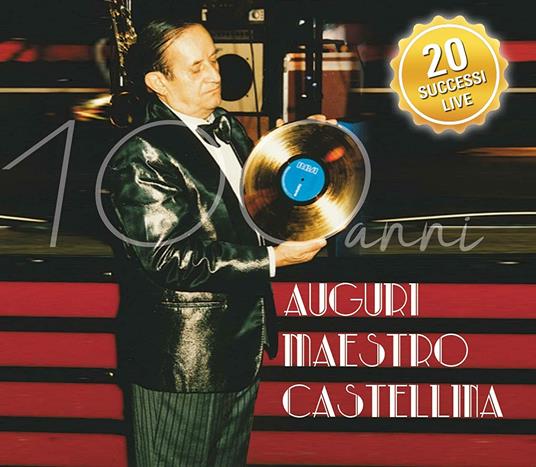 Auguri Maestro Castellina - CD Audio di Castellina-Pasi