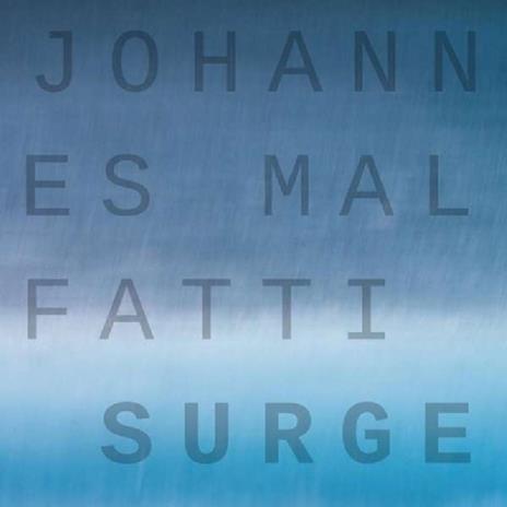 Surge - CD Audio di Johannes Malfatti
