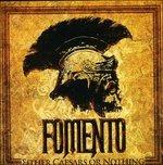 Either Caesars or Nothing - CD Audio di Fomento