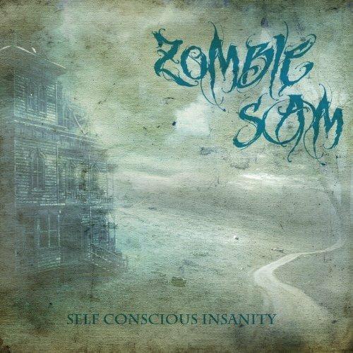 Self Conscious Insanity (Digipack) - CD Audio di Zombie Sam
