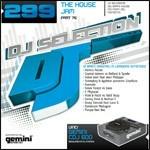DJ Selection 299: The House Jam part 79 - CD Audio