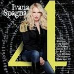 4 - CD Audio di Ivana Spagna