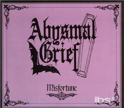 Misfortune - CD Audio di Abysmal Grief