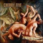Il Pozzo Dei Giganti - CD Audio di Cherry Five