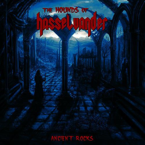 Ancient Rocks - CD Audio di Hounds of Hasselvander