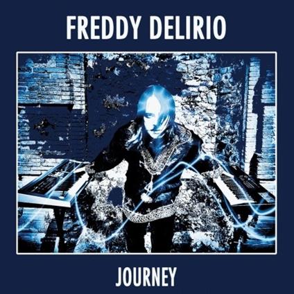 Journey - CD Audio di Freddy Delirio