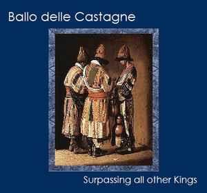 Surpassing All Other - CD Audio di Ballo delle Castagne