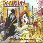 L'era Della Menzogna (+ 7'') - Vinile LP di Delirium