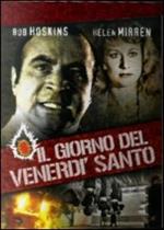 Il giorno del Venerdì Santo