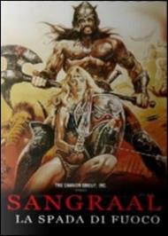 Sangraal la spada di fuoco