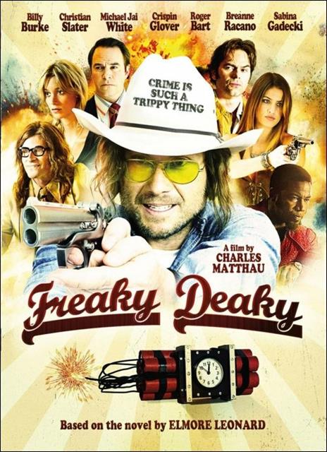 Freaky Deaky di Charles Matthau - DVD