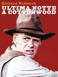 Ultima notte a Cottonwood (DVD)