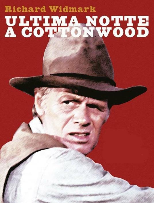 Ultima notte a Cottonwood (DVD) di Alan Smithee - DVD