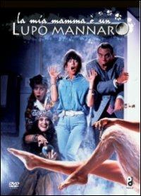 La mia mamma è un lupo mannaro di Michael Fischa - DVD