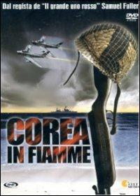 Corea in fiamme di Samuel Fuller - DVD