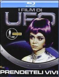 UFO. Prendeteli vivi di Bob Bell,David Lane,Alan Perry,David Tomblin,Jeremy Summers - Blu-ray