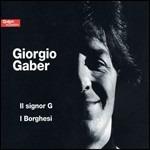 Il signor G - I borghesi - CD Audio di Giorgio Gaber