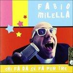 Chi fa da sé fa per tre - CD Audio di Fabio Milella