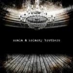 Scala & Kolacny Brothers (New Edition)