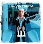 111 Centoundici - CD Audio di Tiziano Ferro