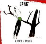 Il seme e la speranza - CD Audio di Gang