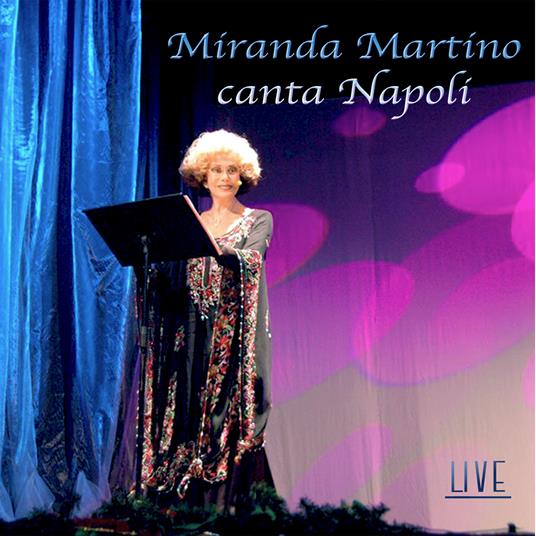 Canta Napoli - CD Audio di Miranda Martino