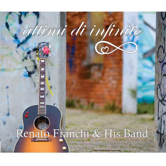 Attimi di Infinito - CD Audio di Renato Franchi