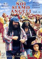 Noi siamo angeli. Vol. 02