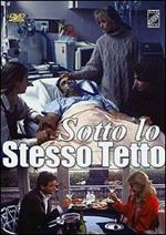 Sotto lo stesso tetto