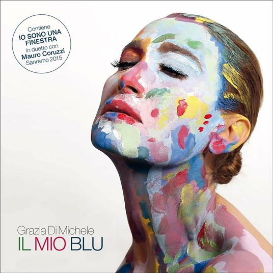 Il mio blu (Sanremo 2015) - CD Audio di Grazia Di Michele