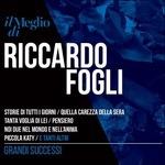 Il Meglio di Riccardo Fogli. Grandi Successi (Digipack) - CD Audio di Riccardo Fogli