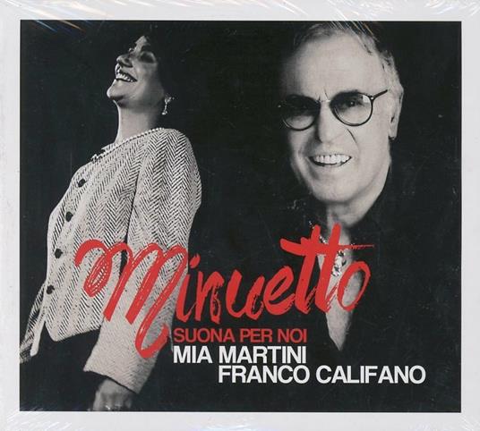 Minuetto. Suona per noi - CD Audio di Mia Martini,Franco Califano