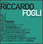 Il meglio di Riccardo Fogli - CD Audio di Riccardo Fogli