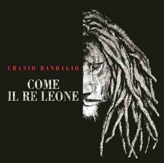 Come il Re Leone - CD Audio di Cranio Randagio