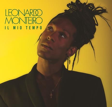 Il mio tempo - CD Audio di Leonardo Monteiro