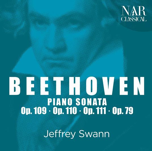 Sonate per pianoforte - CD Audio di Ludwig van Beethoven,Jeffrey Swann