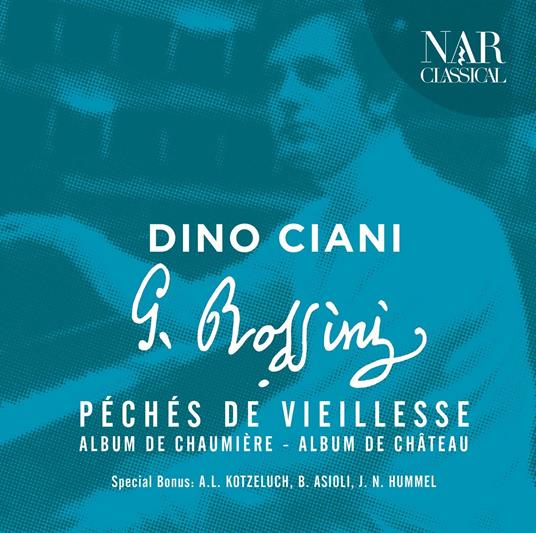 Peccati di vecchiaia (Péchés de vieillesse) vol.7 e vol.8 - CD Audio di Gioachino Rossini,Dino Ciani
